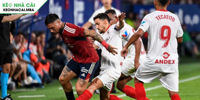 Soi kèo tài xỉu trận Osasuna vs Sevilla (00:00 25/04)