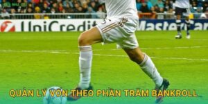 Quản Lý Vốn Theo Phần Trăm Bankroll – Công Thức Toán Học Cho Thành Công Keonhacai