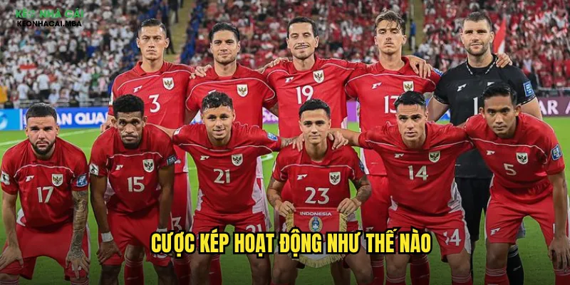 Cược kép hoạt động như thế nào