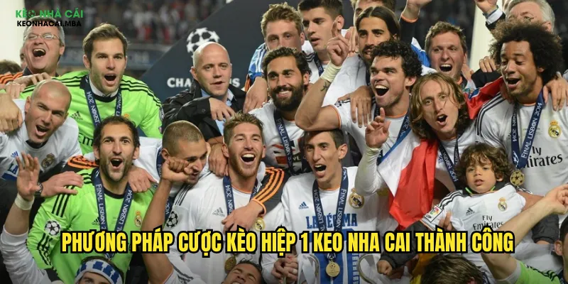 Phương pháp cược kèo hiệp 1 keo nha cai thành công