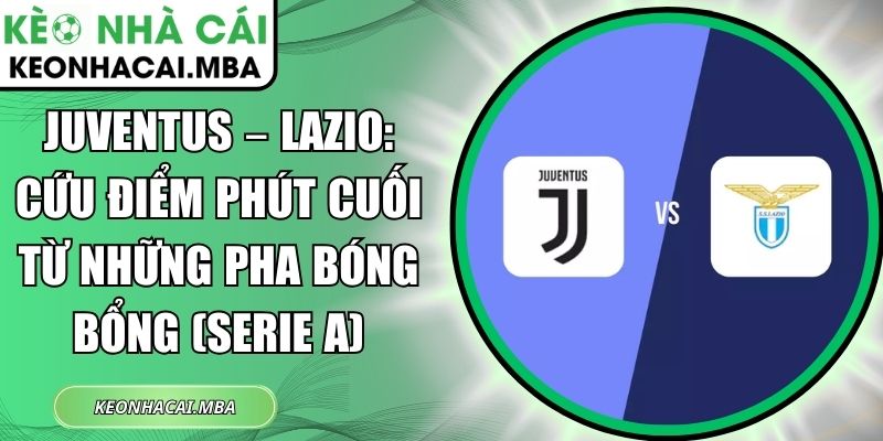 Juventus – Lazio