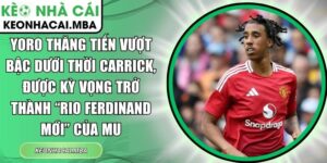 Yoro thăng tiến vượt bậc