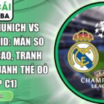Bayern Munich vs Real Madrid